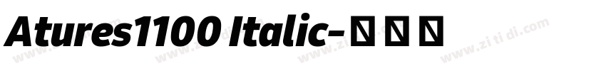 Atures1100 Italic字体转换